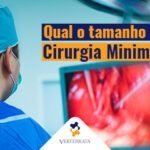 Qual o tamanho da cicatriz em uma Cirurgia Minimamente Invasiva?