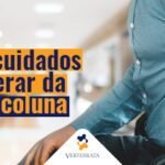 Principais cuidados para recuperar da cirurgia na coluna
