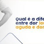 Qual é a diferença entre dor lombar aguda e dor crônica?