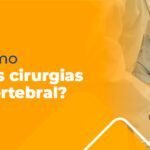 Cirurgias na coluna vertebral